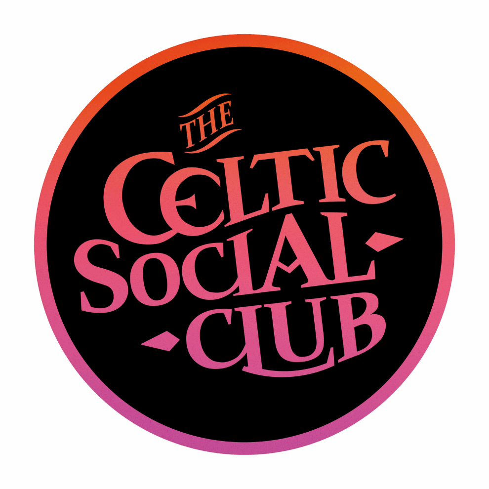 The Celtic Social Club | Love Is A Madness